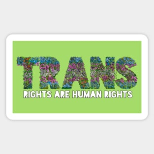 Trans Rights Are Human Rights Flowers Sticker